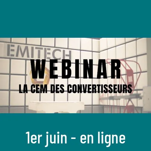 Webinar - La CEM des convertisseurs